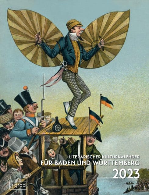 Literarischer Kulturkalender für Baden-Württemberg - 8 grad verlag